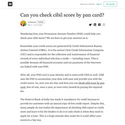 Can you check cibil score by pan card? - civilscores - Medium