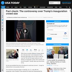 Fact check: The controversy over Trump's inauguration crowd size