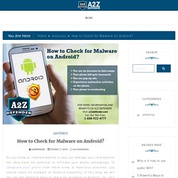 How to Check for Malware on Android -Android Virus Scan