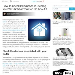 How To Check If Someone Is Stealing Your WiFi & What You Can Do About It