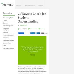 21 Ways to Check for Student Understanding