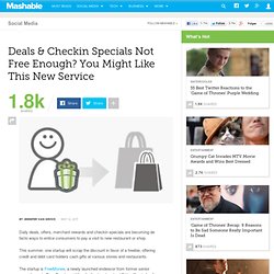 Deals & Checkin Specials Not Free Enough? You Might Like This New Service