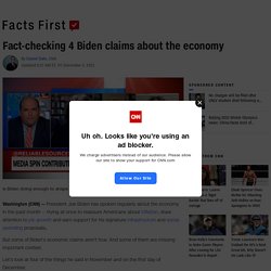 Fact-checking 4 Biden claims about the economy