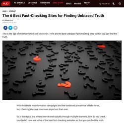 The 8 Best Fact-Checking Sites for Finding Unbiased Truth