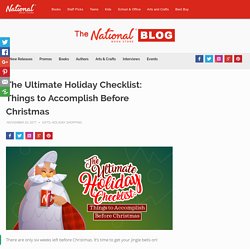 The Ultimate Holiday Checklist: Things to Accomplish Before Christmas