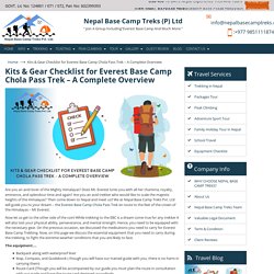 Kits & Gear Checklist for Everest Base Camp Chola Pass Trek – A Complete Overview