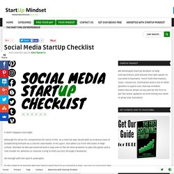Social Media StartUp Checklist - StartUp MindsetStartUp Mindset