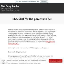 Checklist for the parents to be: – The Baby Atelier