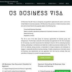 US Business Visa - Checklists, DS 160, Application and Fees
