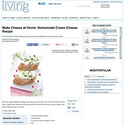 Make Cheese at Home: Homemade Cream Cheese Recipe - Cook