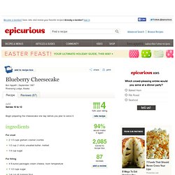 Blueberry Cheesecake Recipe at Epicurious