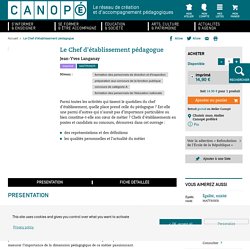 Le Chef d'établissement pédagogue