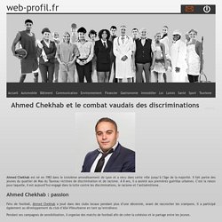 Ahmed Chekhab et le combat vaudais des discriminations