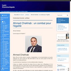 Ahmed Chekhab : un combat pour l'égalité - Lyon Communiqués