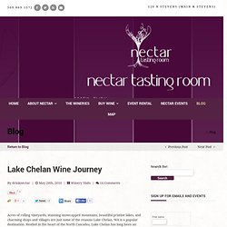 Lake Chelan Wine Journey