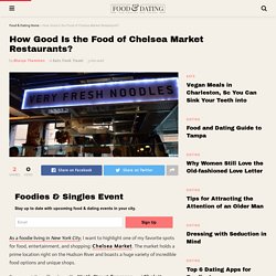 Chelsea Market Restaurants