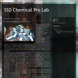 SSD Chemical Pro Lab: The Best Side of black money cleaning process