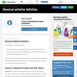 What is Chemical Pollution? - The World Counts