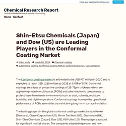 Shin-Etsu Chemicals (Japan) and Dow (US) are Leading Players in the Conformal Coating Market