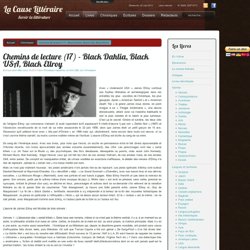 Chemins de lecture (17) - Black Dahlia, Black USA, Black Ellroy