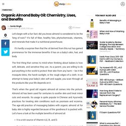 Organic Almond Baby Oil: Chemistry, Uses, and Benefits - WriteUpCafe.com