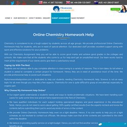 Chemistry Assignment Help - My Homework Help Online