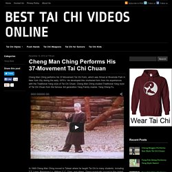 Cheng Man Ching Performs His 37-Movement Tai Chi Chuan