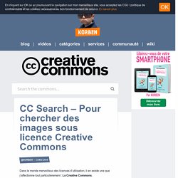 CC Search – Pour chercher des images sous licence Creative Commons