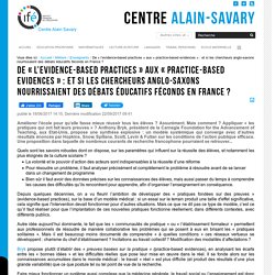 De « l’evidence-based practices » aux « practice-based evidences » : et si les chercheurs anglo-saxons nourrissaient des débats éducatifs féconds en France ?