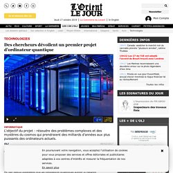 Des chercheurs dévoilent un premier projet d’ordinateur quantique