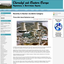 Chernobyl and Eastern Europe Blog: Nuclear Accidents Archives