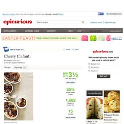 Cherry Clafouti Recipe at Epicurious