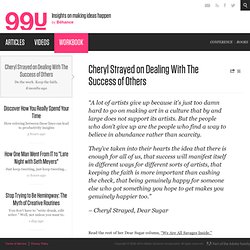 Cheryl Strayed on Dealing With The Success of Others