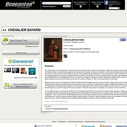 CHEVALIER BAYARD : Sa généalogie - GeneaStar