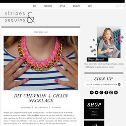 DIY Chevron + Chain Necklace