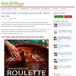 Chia sẻ kinh nghiệm chơi Roulette online tại Fun88 – Tậu ô tô sau 2 năm