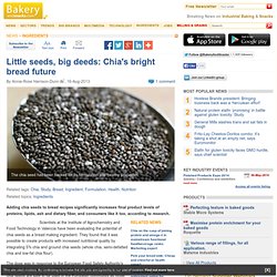 Chia seeds as a bread ingredient