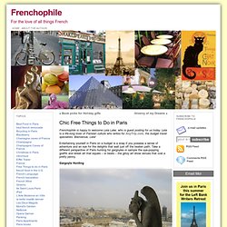 Chic Free Things to Do in Paris « Frenchophile