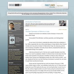 Chicago Booth Blog: Fault Lines by Raghuram Rajan - Fault Lines by Raghuram Rajan