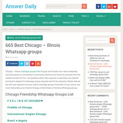 665 Best Chicago - Illinois Whatsapp groups - Answer Daily