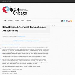 IGDA Chicago & Techweek Gaming Lounge Announcement