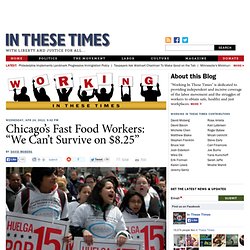 Chicago’s Fast Food Workers: “We Can’t Survive on $8.25”