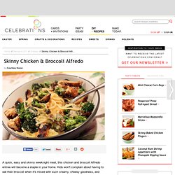 Skinny Chicken & Broccoli Alfredo