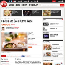 Chicken and Bean Burrito Verde