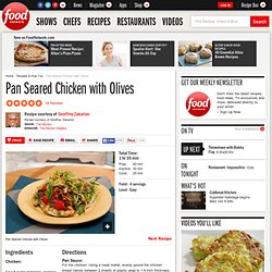 Pan Seared Chicken with Olives Recipe : Geoffrey Zakarian