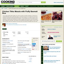 Chicken Tikka Masala with Fluffy Basmati Rice