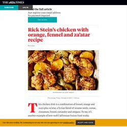 Rick Stein’s chicken with orange, fennel and za’atar recipe