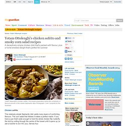 Chicken sofrito and smoky corn salad recipes | Yotam Ottlenghi | Life and style