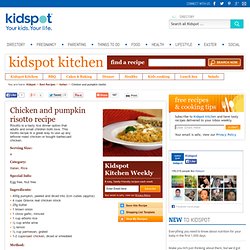 Chicken And Pumpkin Risotto Recipe - Chicken Recipes