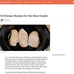 10 Chicken Recipes for the Slow Cooker